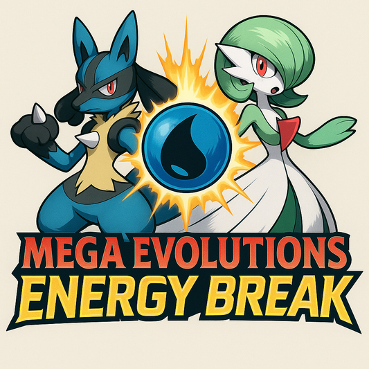 Mega evolutions Energy Break